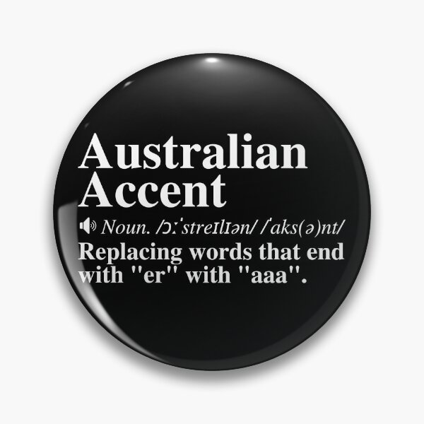 Item preview, Funny Aussie Accent Definition. Australian Humor.  designed and sold by mind-illusions.