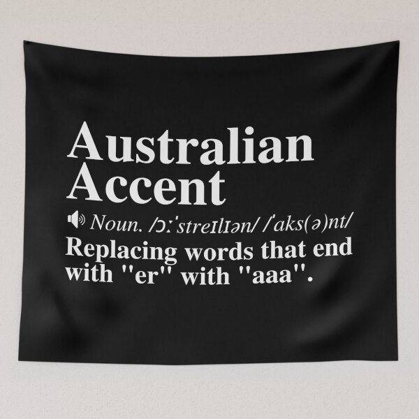 Item preview, Funny Aussie Accent Definition. Australian Humor.  designed and sold by mind-illusions.