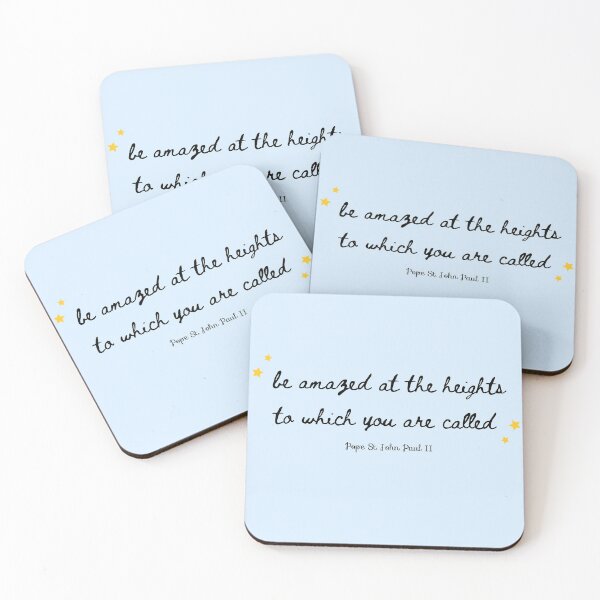 Item preview, Be amazed at the heights to which you are called - John Paul the 2nd designed and sold by 21stCsaints.