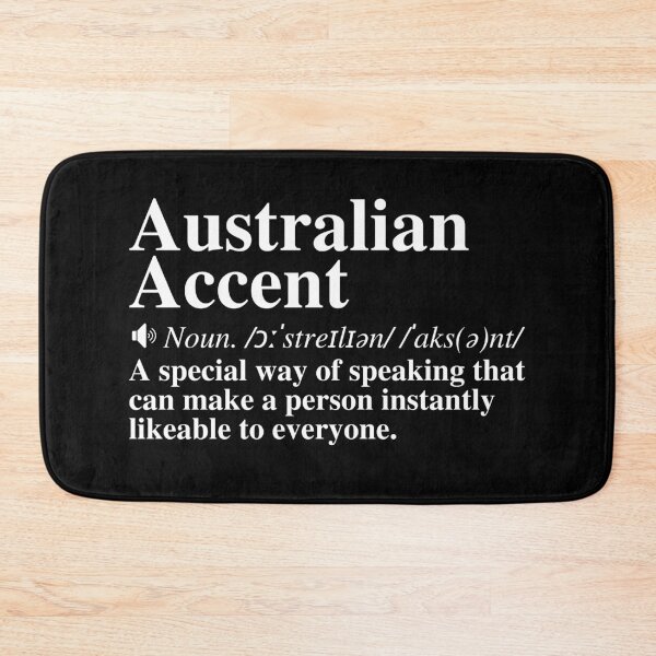 Item preview, Funny Australian Accent Definition. Aussie Humor.  designed and sold by mind-illusions.