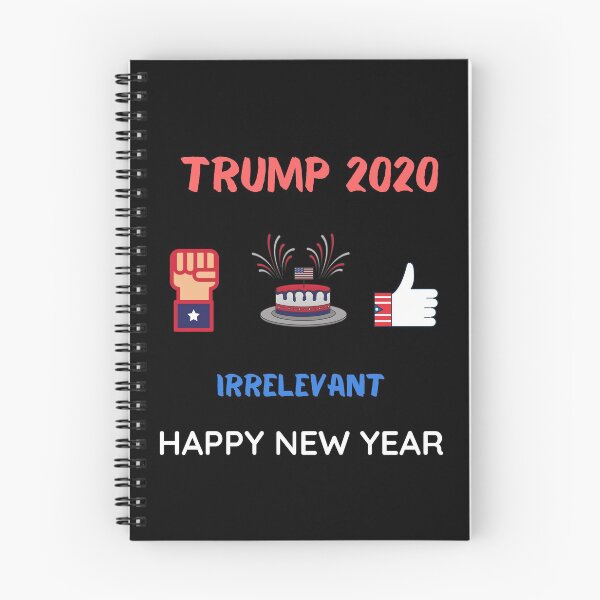 Item preview, TRUMP 2020 IRRELEVANT HAPPY NEW YEAR designed and sold by Rpgpbp.