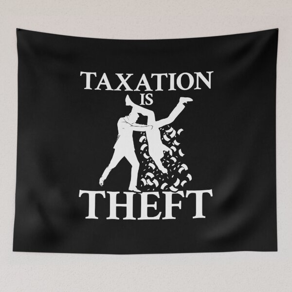 Item preview, Taxation is Theft designed and sold by Gold Wings Tees.