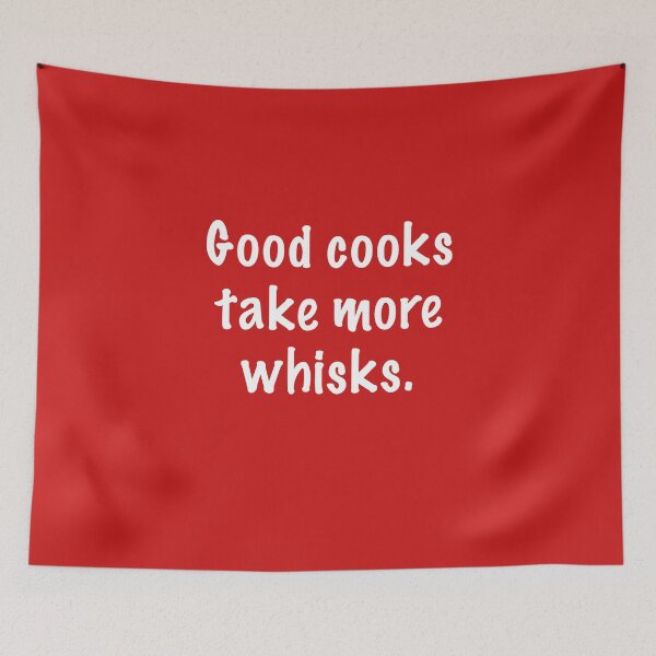 Item preview, Good Cooks Take More Whisks - Red designed and sold by Whoopsidoodle.