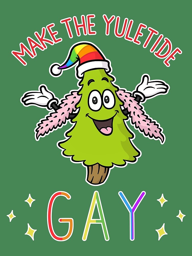 Make the Yuletide Gay