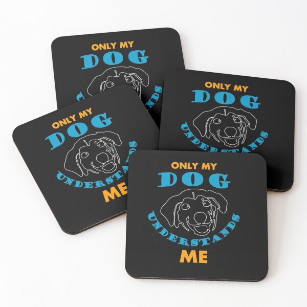 Item preview, Only My Dog Understands Me designed and sold by SammieCain.