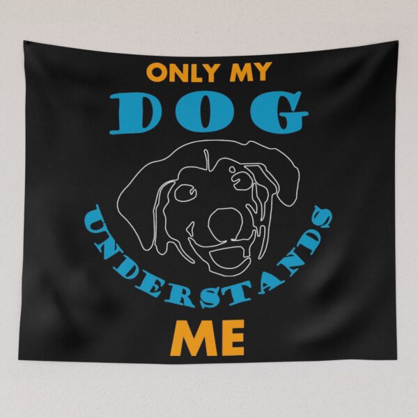 Item preview, Only My Dog Understands Me designed and sold by SammieCain.