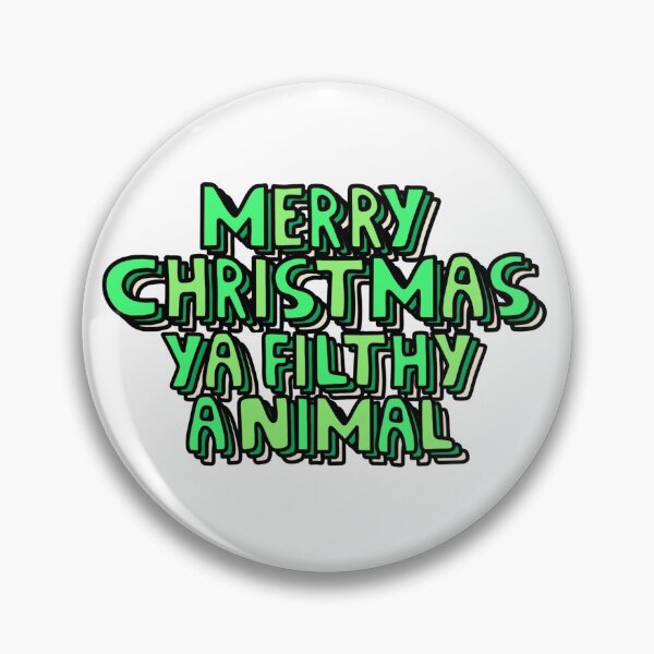 Item preview, Merry Christmas ya filthy animal  designed and sold by thewitchisdeadd.