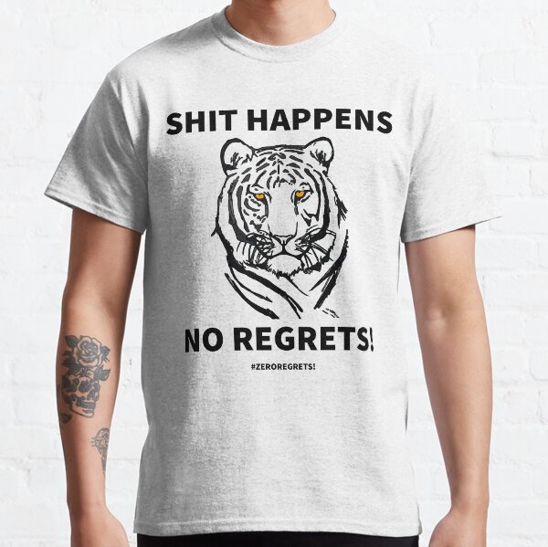 Item preview, Zero regrets shit happens no regrets designed and sold by lonelyweebshop.