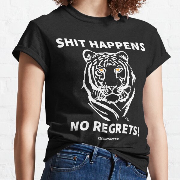 Item preview, Zero regrets shit happens no regrets white design designed and sold by lonelyweebshop.
