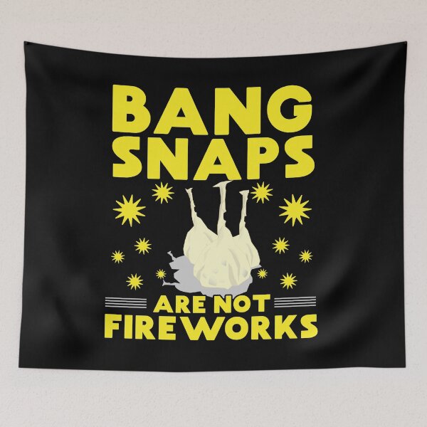 Item preview, Bang Snaps are not Fireworks designed and sold by Gold Wings Tees.