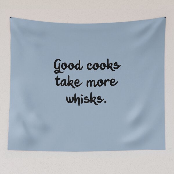Item preview, Good Cooks Take More Whisks designed and sold by Whoopsidoodle.