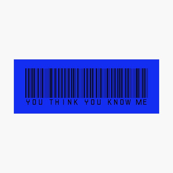 Item preview, You Think You Know Me Barcode designed and sold by kismetclicks.