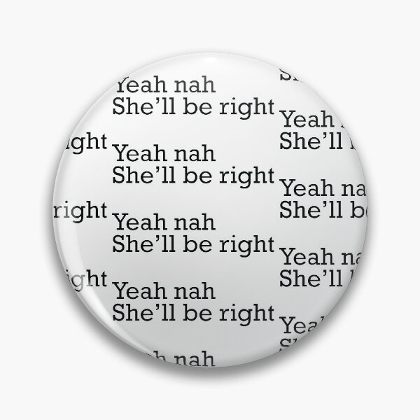 Item preview, Yeah nah she'll be right designed and sold by Gooderestx4.