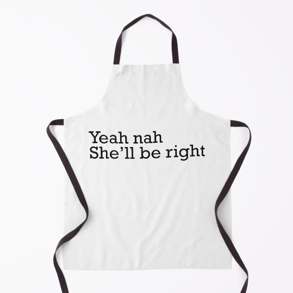 Item preview, Yeah nah she'll be right designed and sold by Gooderestx4.