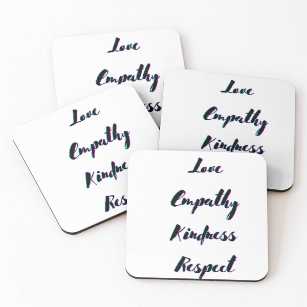Item preview, Love Empathy Kindness Respect designed and sold by 3LoveliesStore.