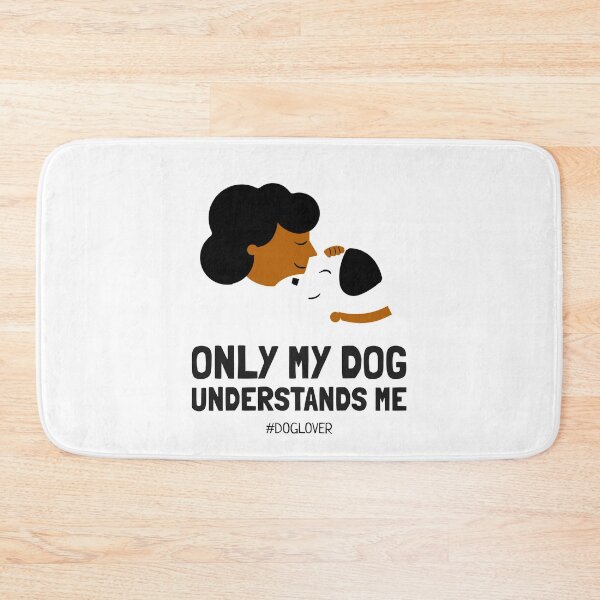 Item preview,  Only my Dog Understand me designed and sold by TeesKeeper.