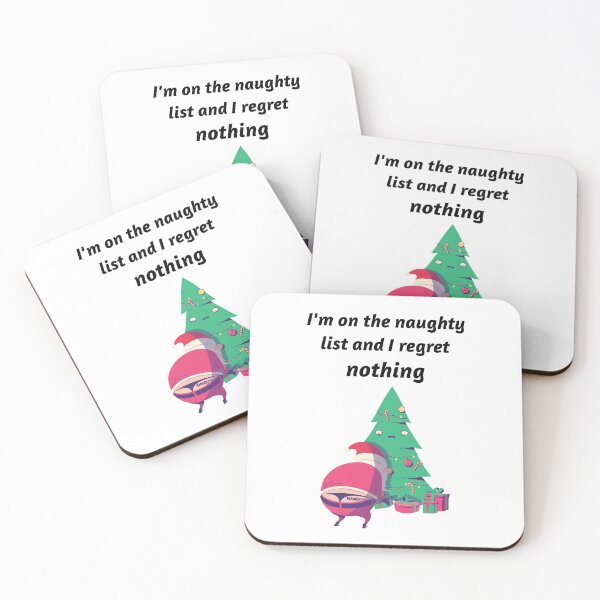 Item preview, I'm On The Naughty List And I Regret Nothing designed and sold by liftdesign.