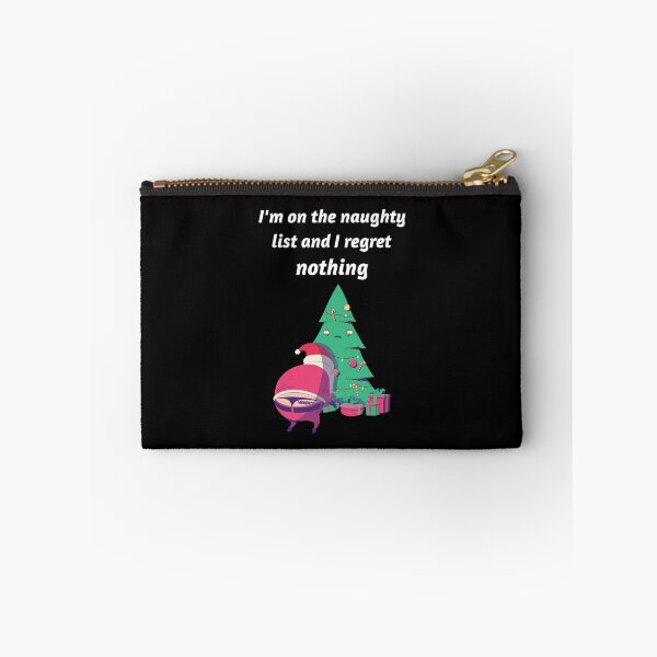Item preview, I'm On The Naughty List And I Regret Nothing designed and sold by liftdesign.
