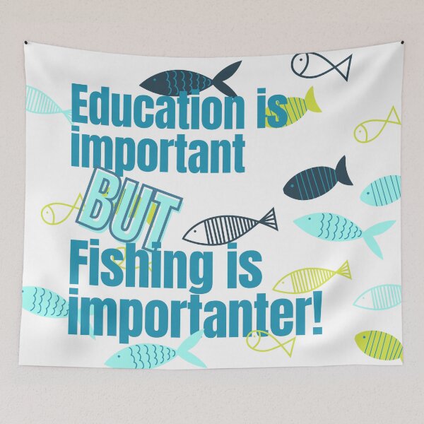 Item preview, Education is important but fishing is importanter designed and sold by sully-boutique.
