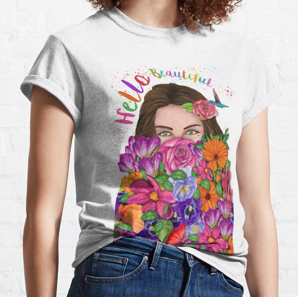 Hello Beautiful Floral Bouquet Classic T-Shirt