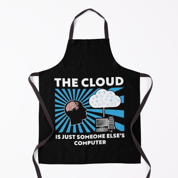 Item preview, The cloud is just someone else's computer designed and sold by Gold Wings Tees.