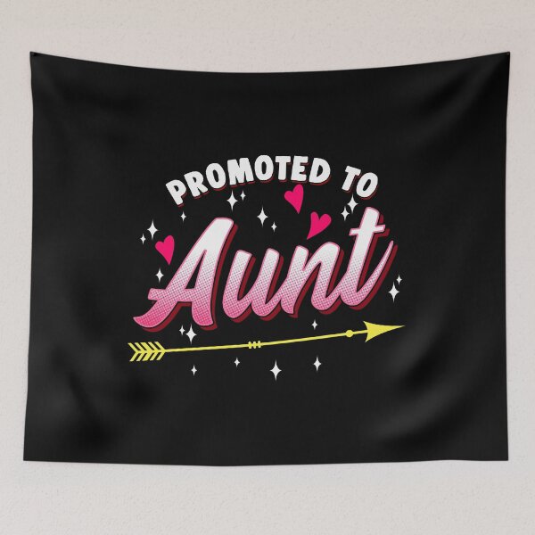 Item preview, Promoted to Aunt. Birth announcement for sister. designed and sold by Gold Wings Tees.
