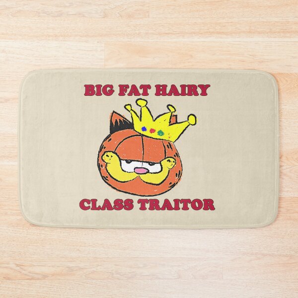 Item preview, Big Fat Hairy Class Traitor T-Shirt designed and sold by nicenicenice9.