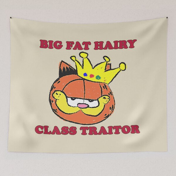 Item preview, Big Fat Hairy Class Traitor T-Shirt designed and sold by nicenicenice9.