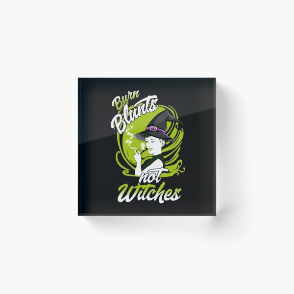 Artikelvorschau, Burn Blunts Not Witches entworfen und verkauft von Ghastly Wicked Creations Studio.