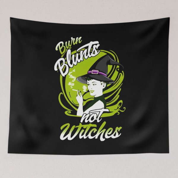 Item preview, Burn Blunts Not Witches designed and sold by Ghastly Wicked Creations Studio.
