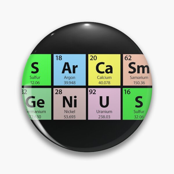 Item preview, Sarcasm Genius Periodic Table designed and sold by Gold Wings Tees.