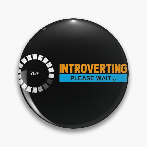 Item preview, Introverting. Please wait. For introverts, shy, bashful, awkward. designed and sold by Gold Wings Tees.