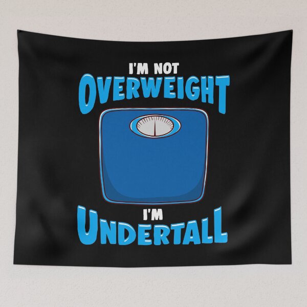 Item preview, I'm not overweight. I'm undertall. designed and sold by Gold Wings Tees.