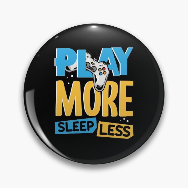 Item preview, Play More Sleep Less - Online & Arcade Games designed and sold by styleofpop.