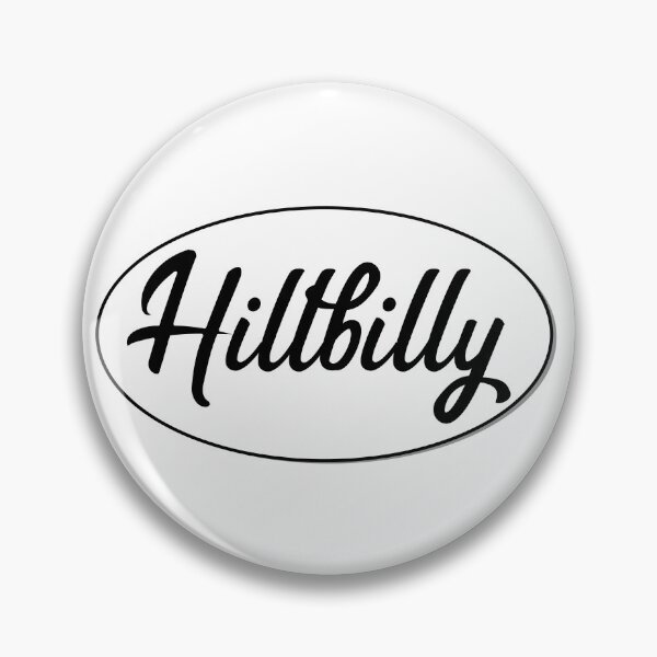 Item preview, Hillbilly designed and sold by mustangsalley79.
