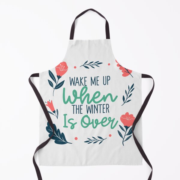 Item preview,     Wake Me Up When the Winter is Over designed and sold by TeesKeeper.