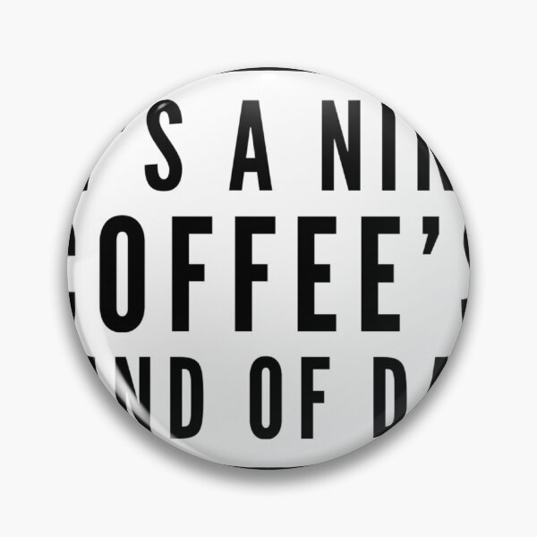 Item preview, It’s a 9 Coffees Kind of Day designed and sold by The-Cave-Life.