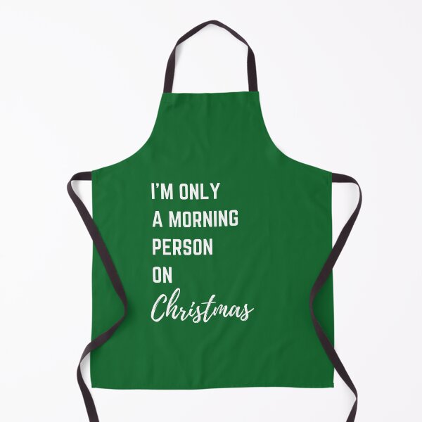 Item preview, I'm only a morning person on Christmas | Christmas Design designed and sold by cheekygelding.
