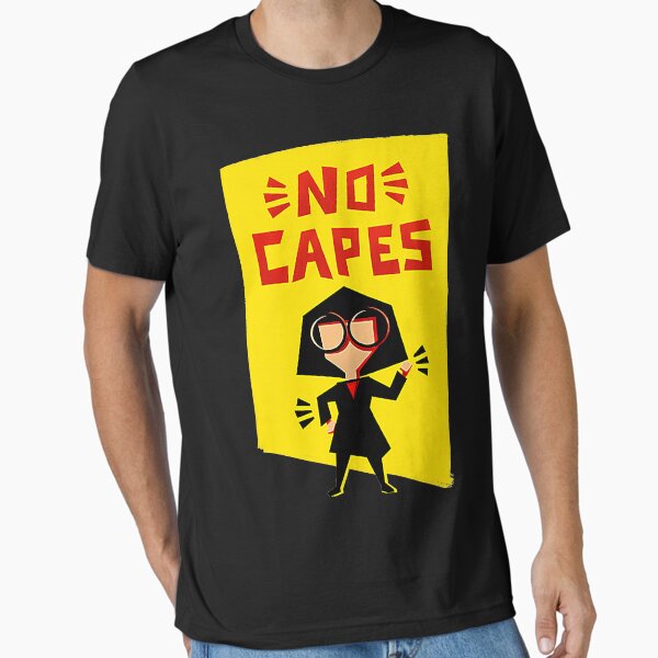 Item preview, No Capes! T-Shirt designed and sold by nicenicenice9.