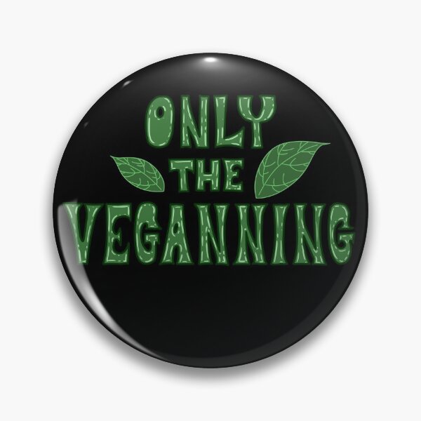 Item preview, Only the Veganning designed and sold by MatthewJSimpson.