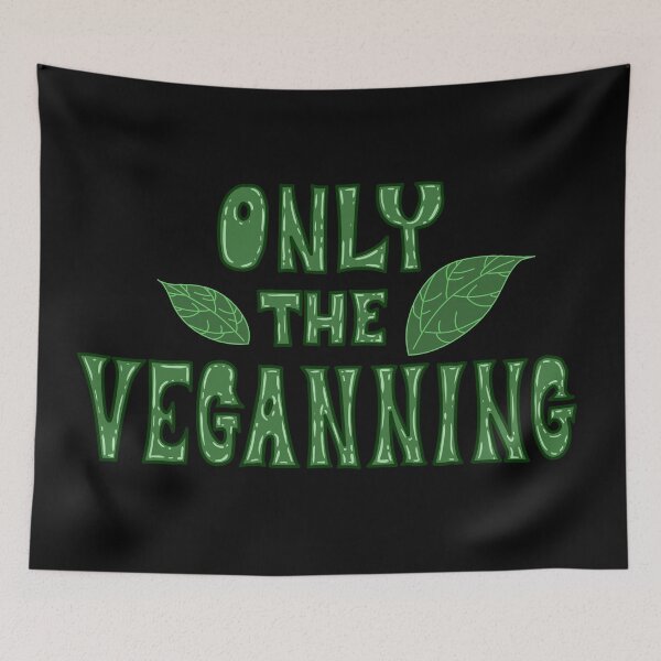 Item preview, Only the Veganning designed and sold by MatthewJSimpson.