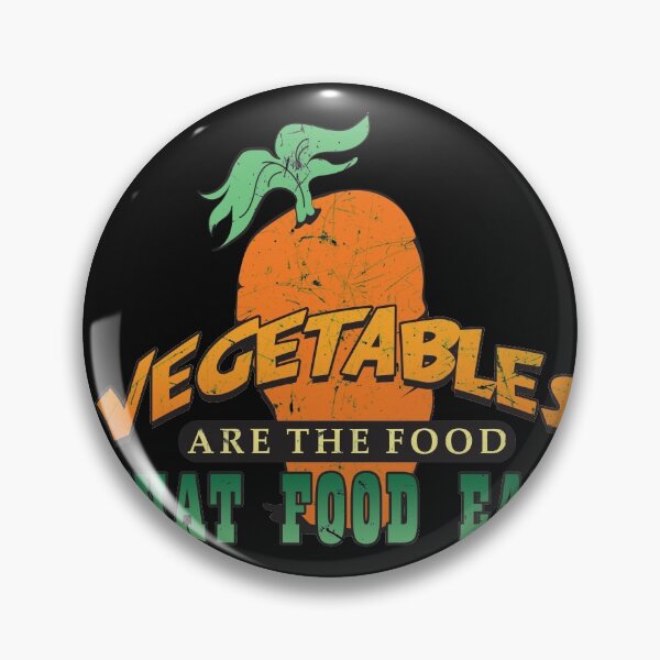 Item preview, Vegetables are the food that food eats - for carnivores/meat eaters designed and sold by Gold Wings Tees.