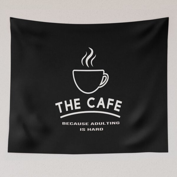 Artikelvorschau, das Cafe, weil Erwachsenwerden ein hartes Geschenk ist entworfen und verkauft von Deborahcluysen.