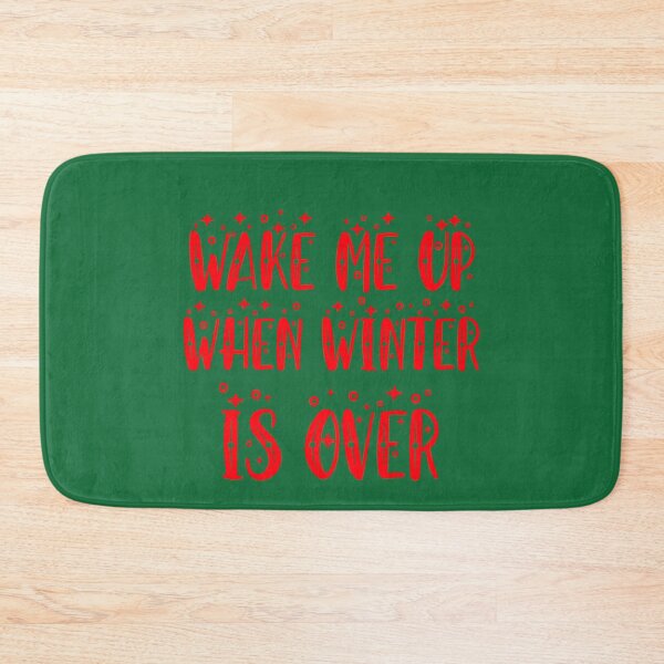 Item preview, Wake me up when winter is over  designed and sold by Amitrix.