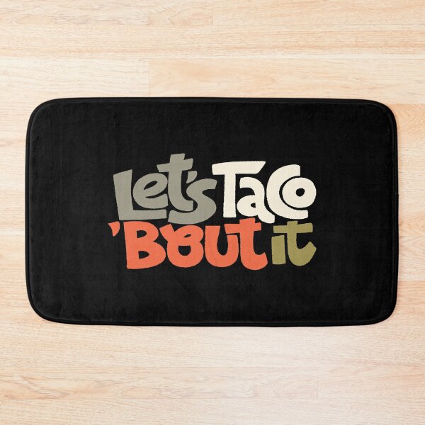 Item preview, Let Us Taco About It designed and sold by ProjectX23.