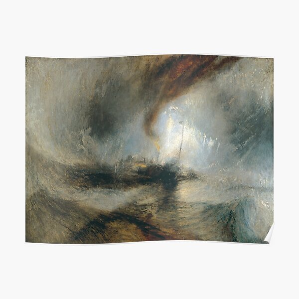 J. M. W. Turner - Snow Storm: Steam-Boat off a Harbour's Mouth (1842) Poster
