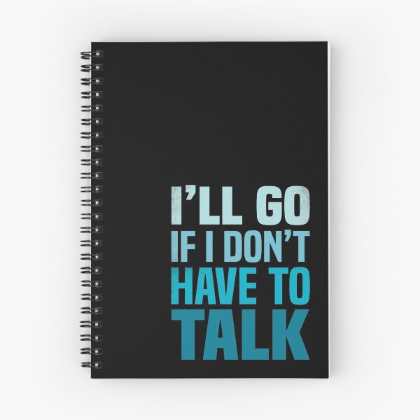 Item preview, I'll go if I don't have to talk Blue designed and sold by foramelie.