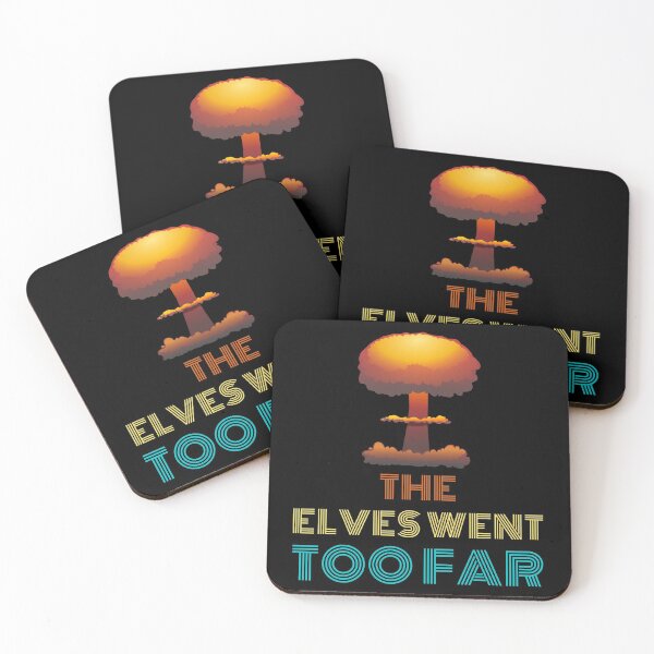 Item preview, The Elves Went Too Far designed and sold by BoogalooTees.