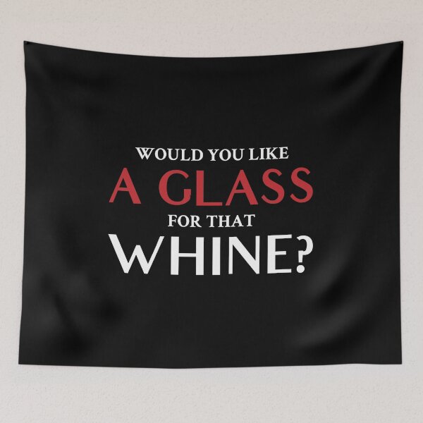 Item preview, Would you like a glass for that whine designed and sold by Gold Wings Tees.