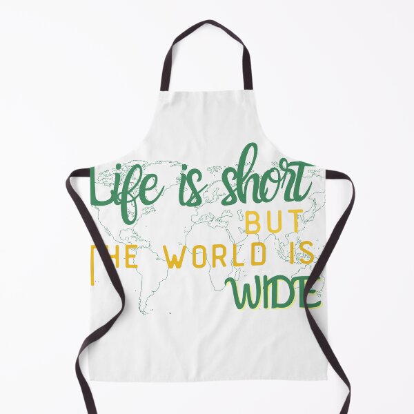 Item preview, Life is short but the world is wide designed and sold by SpicyCherrys.
